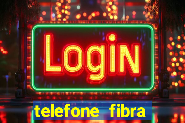 telefone fibra minas congonhas